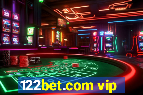 122bet.com vip